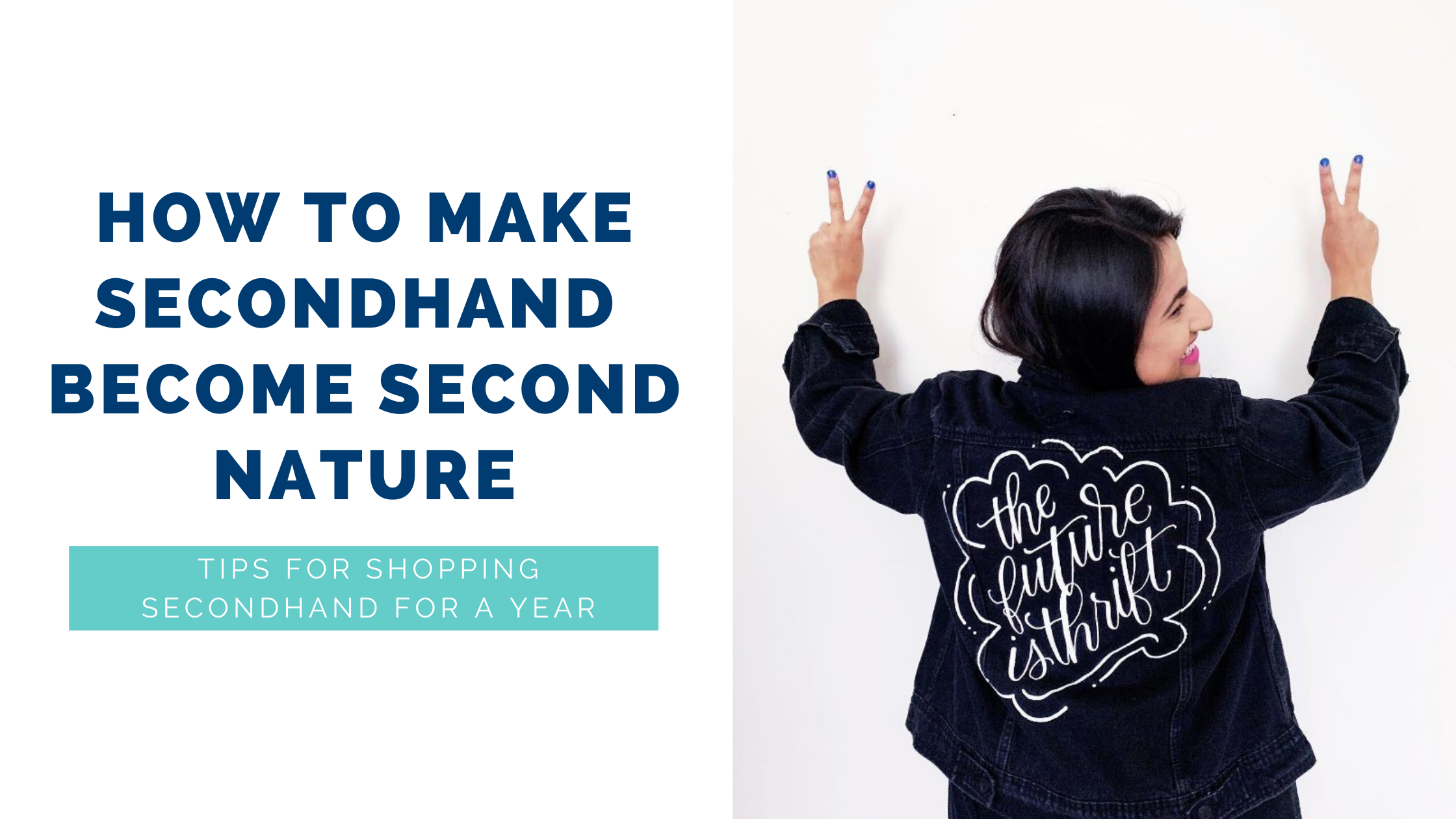 How to Make Secondhand Become Second Nature