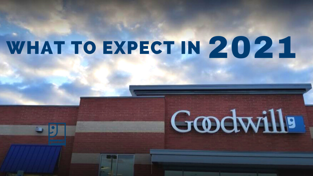 What to expect in 2021 for your Goodwill
